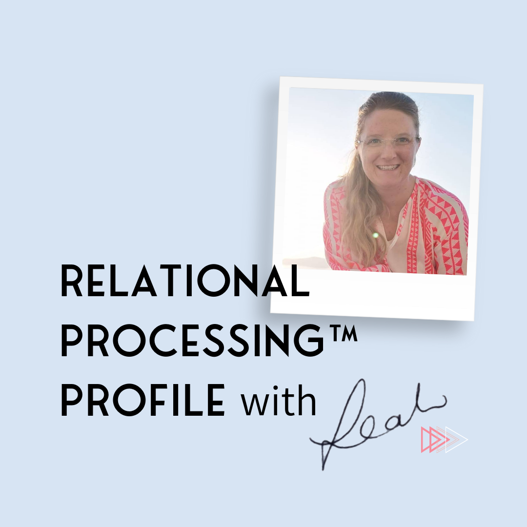 Leah Kearns_Relational Processing™ Profiling_Session